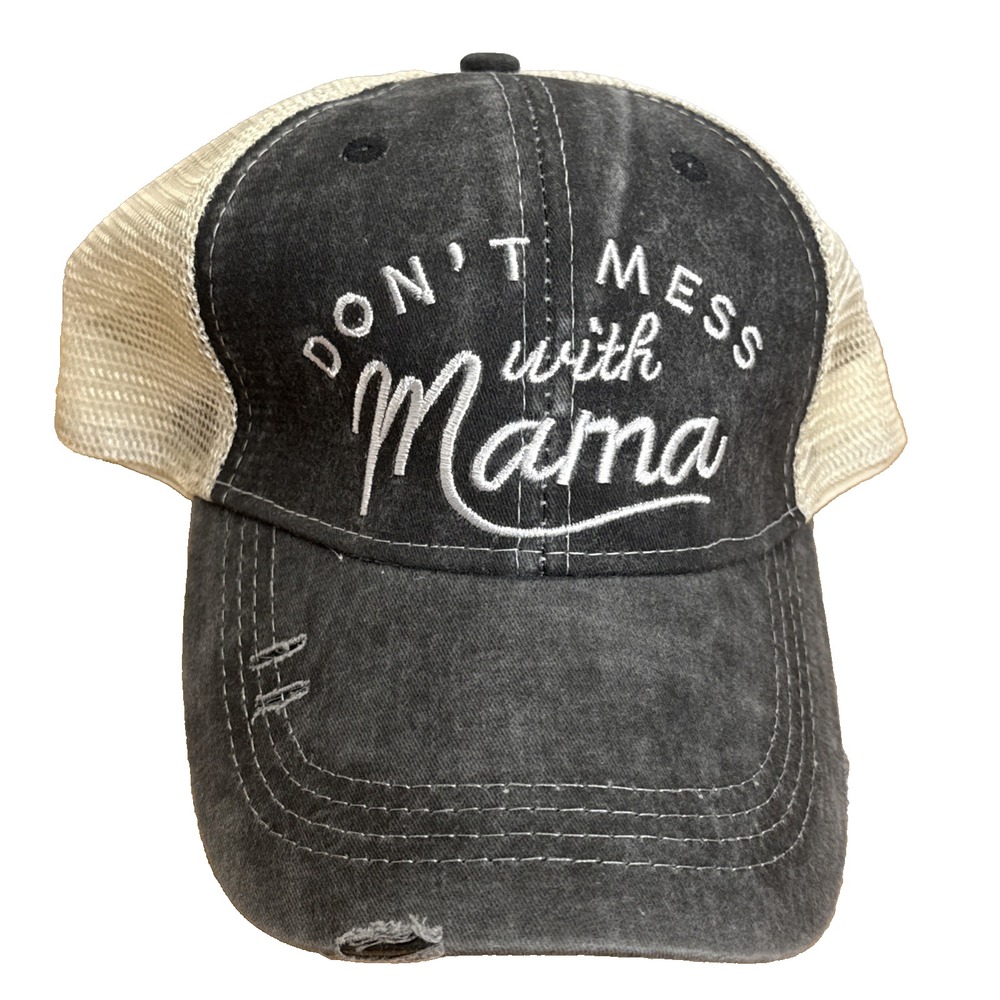 Don't Mess With Mama  Pony Tail Holder Adjustable‎ Hat Gray